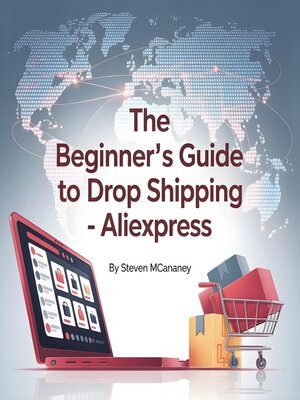cover image of The Beginner's Guide to Drop Shipping – AliExpress